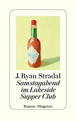 E-Book (epub) Samstagabend im Lakeside Supper Club von J. Ryan Stradal