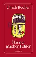 E-Book (epub) Männer machen Fehler von Ulrich Becher
