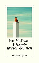E-Book (epub) Was wir wissen können von Ian McEwan