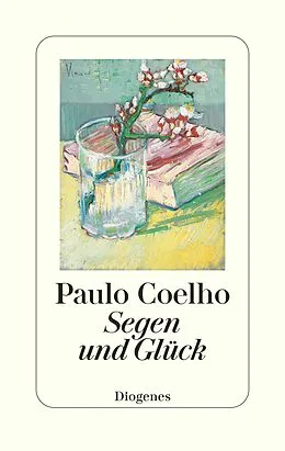E-Book (epub) Segen und Glück von Paulo Coelho