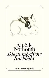 E-Book (epub) Die unmögliche Rückkehr von Amélie Nothomb