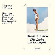 Audio Download Die Liebe im Ernstfall von Krien, Daniela