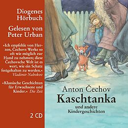 Audio CD (CD/SACD) Kaschtanka von Anton Cechov