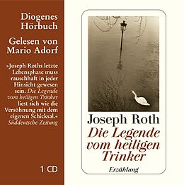 Audio CD (CD/SACD) Die Legende vom heiligen Trinker von Joseph Roth
