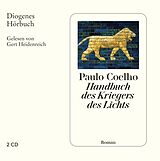 Audio CD (CD/SACD) Handbuch des Kriegers des Lichts von Paulo Coelho