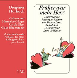 Audio CD (CD/SACD) Früher war mehr Herz von Donna Leon, Ingrid Noll, O u a Henry