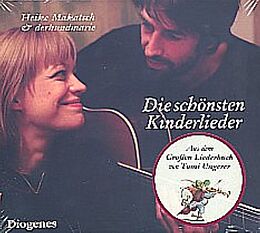 Audio CD (CD/SACD) Die schönsten Kinderlieder von Heike Makatsch, Max Martin Schröder