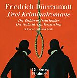 Audio CD (CD/SACD) Drei Kriminalromane von Friedrich Dürrenmatt