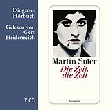 Audio CD (CD/SACD) Die Zeit, die Zeit von Martin Suter
