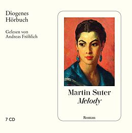 Audio CD (CD/SACD) Melody von Martin Suter