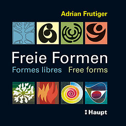 Couverture cartonnée Freie Formen - Formes libres - Free forms de Adrian Frutiger