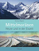 Fester Einband Mittelmoränen von Gerhart Wagner