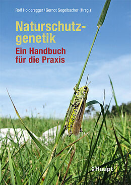 Kartonierter Einband Naturschutzgenetik von Frank Zachos, Niko Balkenhol, Iris Biebach