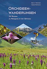 Kartonierter Einband Orchideenwanderungen von Beat A. Wartmann, Claudia Wartmann