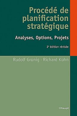 Livre Relié Procédé de planification stratégique de Rudolf Grünig, Richard Kühn