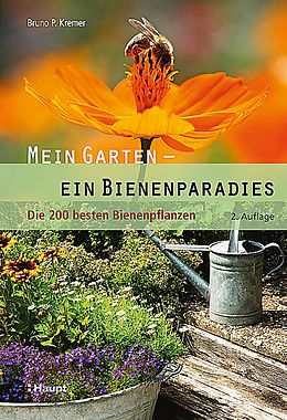 Kartonierter Einband Mein Garten - ein Bienenparadies von Bruno P. Kremer