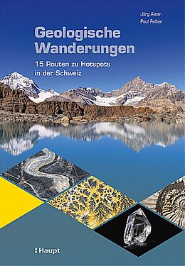 Kartonierter Einband Geologische Wanderungen von Jürg Alean, Paul Felber