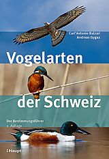 Kartonierter Einband Vogelarten der Schweiz von Carl'Antonio Balzari, Andreas Gygax