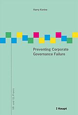 Couverture cartonnée Preventing Corporate Governance Failure de Harry Korine