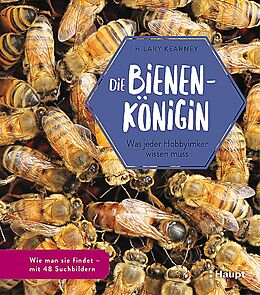 Fester Einband Die Bienenkönigin von Hilary Kearney