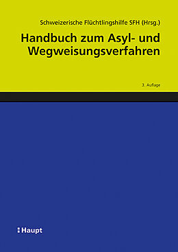 Fester Einband Handbuch zum Asyl- und Wegweisungsverfahren von 