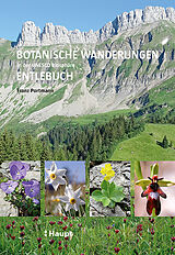 Kartonierter Einband Botanische Wanderungen in der UNESCO Biosphäre Entlebuch von Franz Portmann