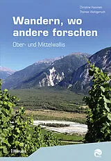 Kartonierter Einband Wandern, wo andere forschen von Christine Huovinen, Thomas Wohlgemuth