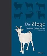 Fester Einband Die Ziege von Sue Weaver