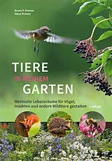 Fester Einband Tiere in meinem Garten von Bruno P. Kremer, Klaus Richarz