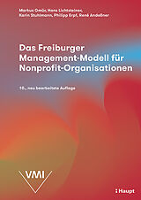 Fester Einband Das Freiburger Management-Modell für Nonprofit-Organisationen von Markus Gmür, Hans Lichtsteiner, Karin Stuhlmann