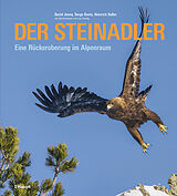 Fester Einband Der Steinadler von David Jenny, Serge Denis, Heinrich Haller