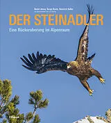 Fester Einband Der Steinadler von David Jenny, Serge Denis, Heinrich Haller