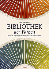 Fester Einband Bibliothek der Farben von Neil Parkinson