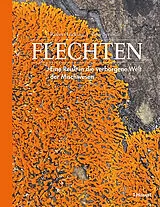 Fester Einband Flechten von Robert Lücking, Toby Spribille