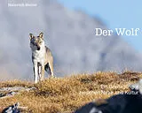 Fester Einband Der Wolf von Heinrich Haller