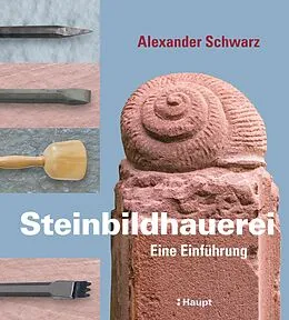 E-Book (pdf) Steinbildhauerei von Alexander Schwarz