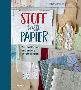 E-Book (pdf) Stoff trifft Papier von Michaela Müller
