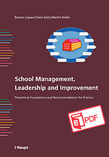 E-Book (pdf) School Management, Leadership and Improvement von Roman Capaul, Hans Seitz, Martin Keller