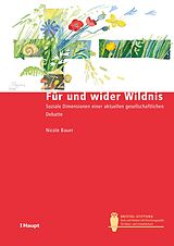 E-Book (pdf) Für und wider Wildnis von Nicole Bauer