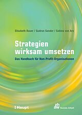 E-Book (pdf) Strategien wirksam umsetzen von Elisabeth Bauer, Gudrun Sander, Sabina von Arx