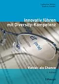 E-Book (pdf) Innovativ führen mit Diversity-Kompetenz von Catherine Müller, Gudrun Sander