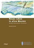 E-Book (pdf) Neues Leben in alten Mooren von Benjamin Herold