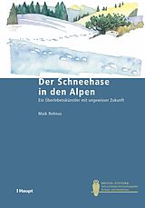 E-Book (pdf) Der Schneehase in den Alpen von Maik Rehnus