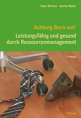 E-Book (pdf) Achtung Burn-out! von Hans Kernen, Gerda Meier