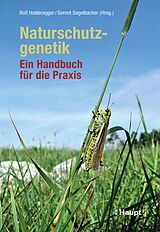 E-Book (pdf) Naturschutzgenetik von Rolf Holderegger, Gernot Segelbacher, Niko Balkenhol