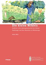 E-Book (pdf) Die kleine Wildnis von Helen Müri
