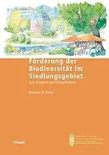 E-Book (pdf) Förderung der Biodiversität im Siedlungsgebiet von Manuela Di Giulio