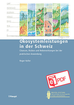 E-Book (pdf) Ökosystemleistungen in der Schweiz von Roger Keller