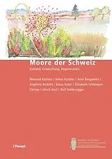 E-Book (pdf) Moore der Schweiz von Meinrad Küchler, Helen Küchler, Ariel Bergamini