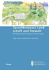 E-Book (pdf) Sprachkompass Landschaft und Umwelt von Hugo Caviola, Andreas Kläy, Hans Weiss